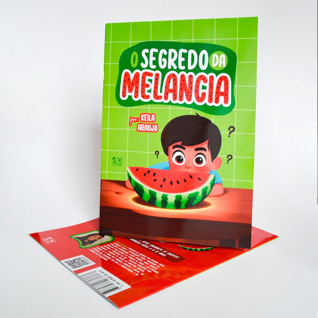 O SEGREDO DA MELANCIA | Keila Araújo