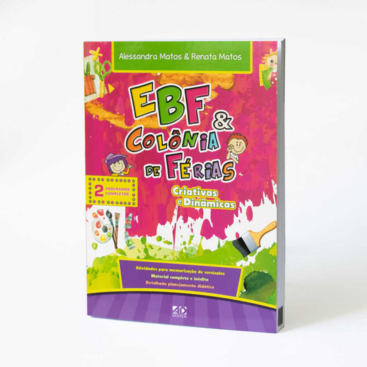 EBF & Colônia de Férias | Criativas & Dinâmicas