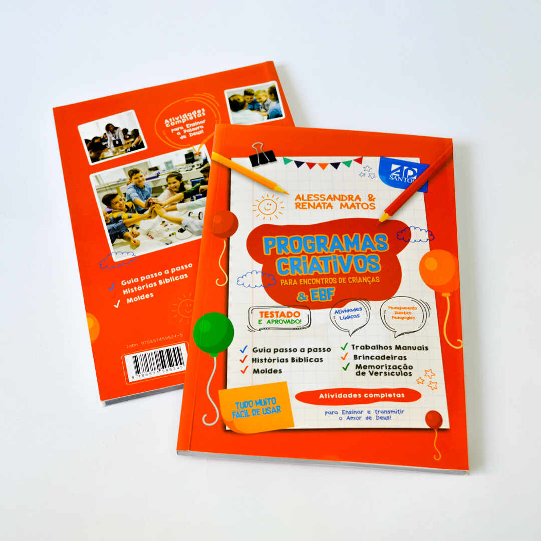 PROGRAMAS CRIATIVOS PARA ENCONTRO DE CRIANÇAS & EBF