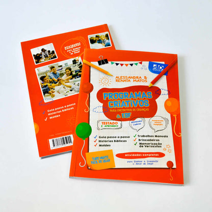 PROGRAMAS CRIATIVOS PARA ENCONTRO DE CRIANÇAS & EBF