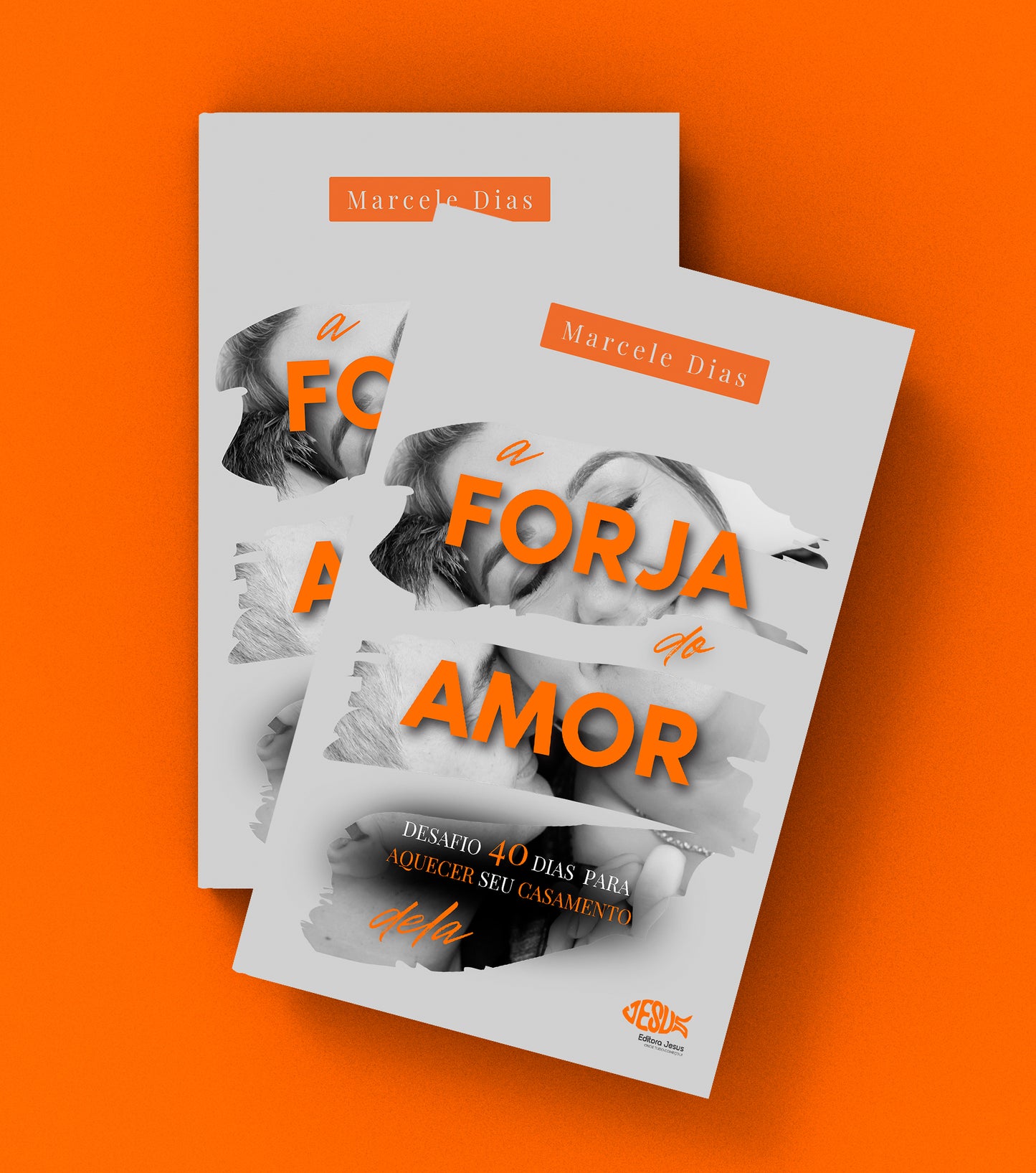 A Forja do Amor | Delas - Desafio 40 dias para aquecer seu casamento