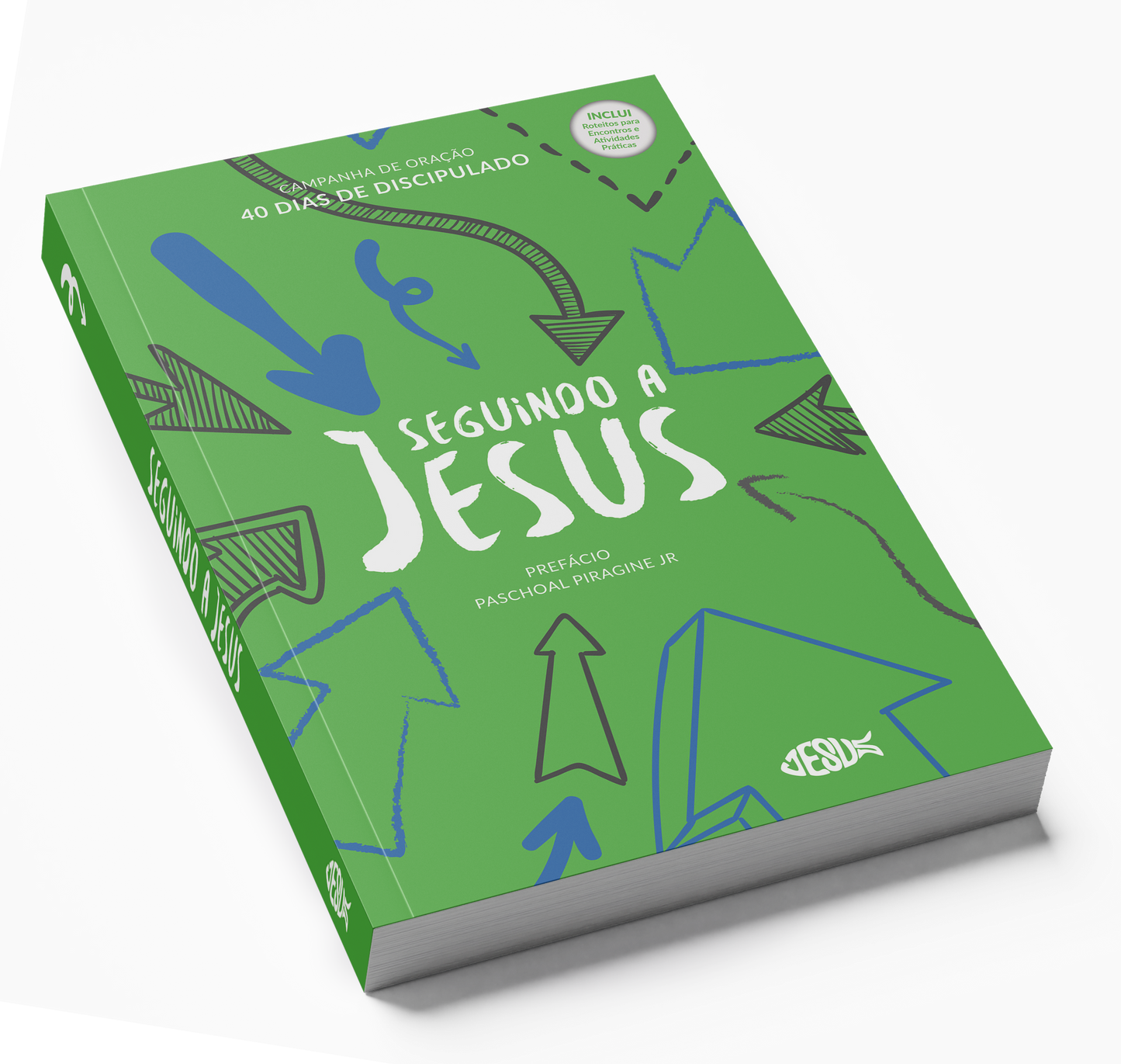 SEGUINDO A JESUS - Campanha 40 dias de Discipulado